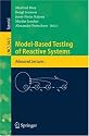 Model-Based Testing of Reactive Systems: Advanced Lectures (Lecture Notes in Computer Science / Programming and Software Engineering)