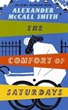 The Comfort of Saturdays: An Isabel Dalhousie Novel (Isabel Dalhousie 5)
