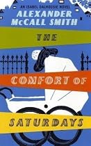 The Comfort of Saturdays (Isabel Dalhousie 5)