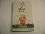Early Poems By Robert Frost