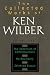 Collected Works of Ken Wilber, Volume 1