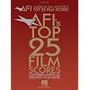 AMERICAN FILM INSTITUTE'S    TOP 25 FILM SCORES