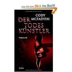 Der Todesk�nstler: Thriller