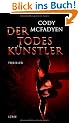 Der Todesk�nstler: Thriller