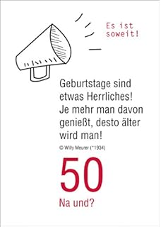 sprüche zum 50. geburtstag kurz und lustig