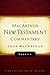 Luke 1-5 MacArthur New Testament Commentary (Volume 7)