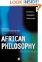 African Philosophy: An Anthology (Blackwell Philosophy Anthologies)