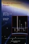 Frontiers of Propulsion Science