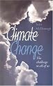 Climate Change: The Challenge to all of us