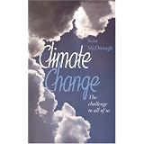 Climate Change: The Challenge to all of us