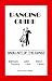 Dancing Guide: Basic Art of the Dance : Ballroom , Latin, Disco, Country, Line and Latino