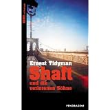 Shaft und die verlorenen S�hnevon "Ernest Tidyman"