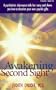 Awakening Second Sight