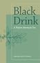 Black Drink: A Native American Tea