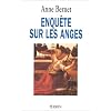 Enqu�te sur les anges