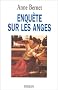 Enqu�te sur les anges