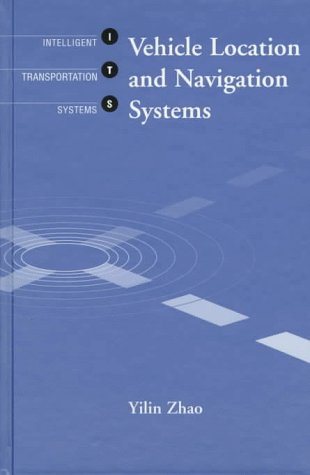 Vehicle Location and Navigation Systems (Mobile Communications Library)
