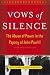 Vows of Silence: The Abuse of Power in the Papacy of John Paul II