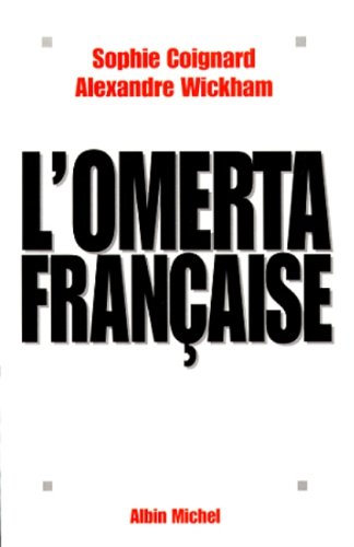 L'omertà française