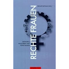 Rechte Frauen. Skingirls, Walk�ren und feine Damen