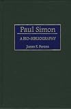 Paul Simon: A Bio-Bibliography (Bio-Bibliographies in Music)