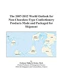 Review ICON Group International, Inc.  / The 2007-2012 World Outlook for Non-Chocolate-Type Confectionery Products Made and Packaged for Shipment