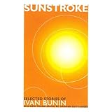 Sunstroke: Selected Stories