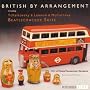 British by Arrangement