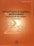 Image of National Practices in Compilation and Dissemination of External Trade Index Numbers: A Technical Report