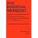 The Essential Moreno: Writings on Psychodrama, Group Method, and Spontaneity