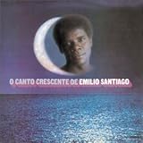 O Canto Crescente de Emilio Santiago