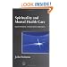 Spirituality in Mental Health Care : Rediscovering a Forgotten Dimension