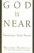 God is Near: Trusting Our Faith