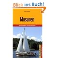 Masuren: Mit K�nigsberg, Danzig und Thorn