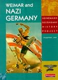 Heinemann Secondary History Project Weimar and Nazi Germany Core Book