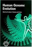 HUMAN GENOME EVOLUTION (Human Molecular Genetics)