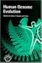 HUMAN GENOME EVOLUTION (Human Molecular Genetics)