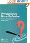 Orientation on Harm Reduction. Three-hour Training Course: Participant Manual (A WPRO Publication)