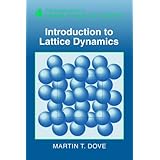 introduction to lattice dynamics cambridge topics in mineral physics and chemistry