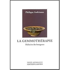 La Gemmoth�rapie : M�decine des bourgeons