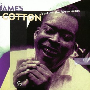 James Cotton - Best of the Verve Years - Zortam Music