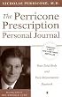 The Perricone Prescription Personal Journal: Your Total Body and Face Rejuvenation Daybook