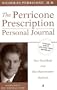 The Perricone Prescription Personal Journal: Your Total Body and Face Rejuvenation Daybook