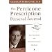 The Perricone Prescription Personal Journal: Your Total Body and Face Rejuvenation Daybook