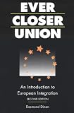 Ever Closer Union An Introduction To European Integration