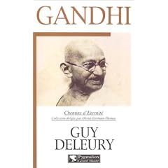 Gandhi  chemins d'�ternit�