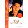 First Born Son (Super Romance)