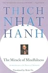 The Miracle of Mindfulness