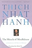 The Miracle of Mindfulness