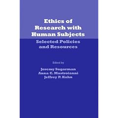 Ethics of Research With Human Subjects: Selected Policies & Resources